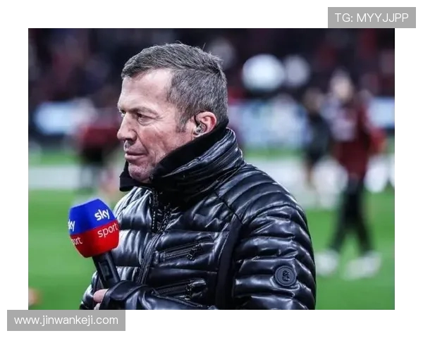 马特乌斯：拜仁全面占优 大巴黎绝非赢球热门